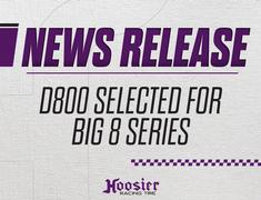 Hoosiers D800 selected for Big 8 starting in 2018